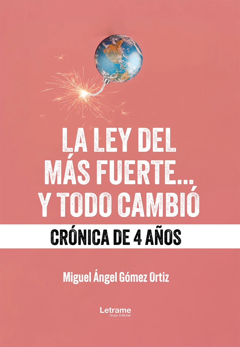 Portada: La ley del más fuerte... y todo cambió