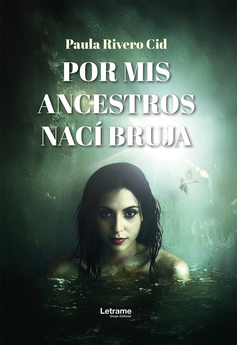 Portada: Por mis ancestros nací bruja