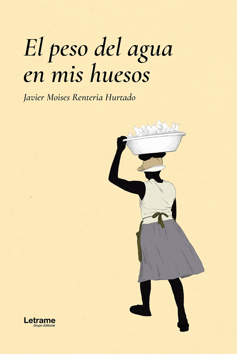 Portada: El peso del agua en mis huesos