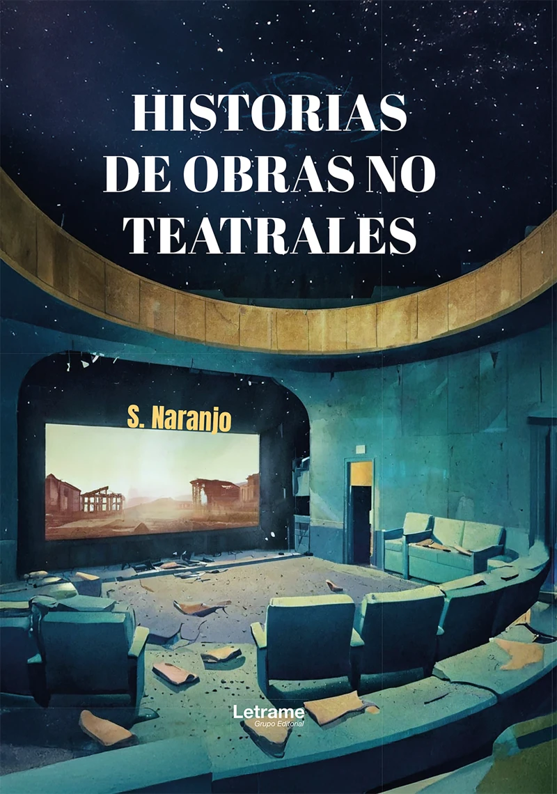 Portada: Historias de obras no teatrales