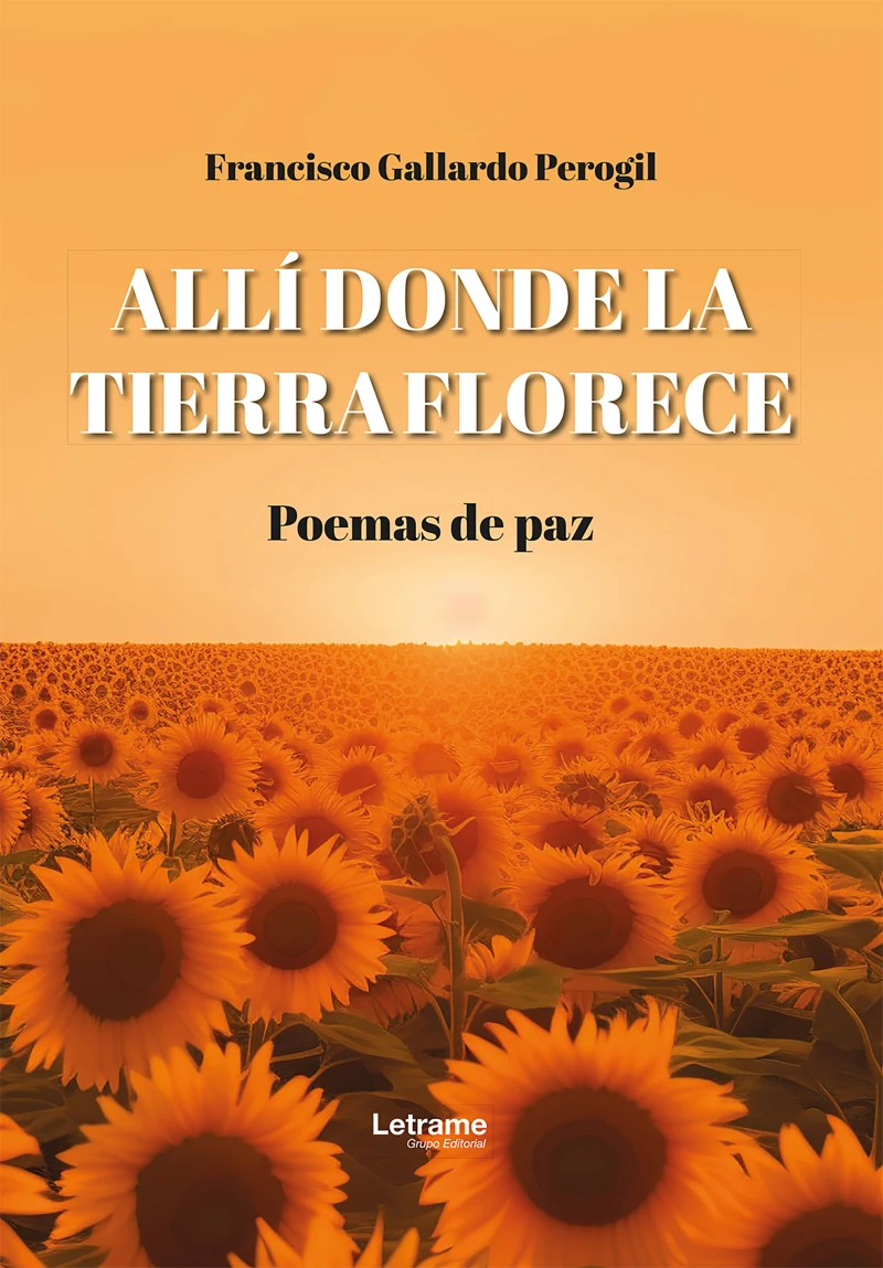Portada: Allí donde la tierra florece