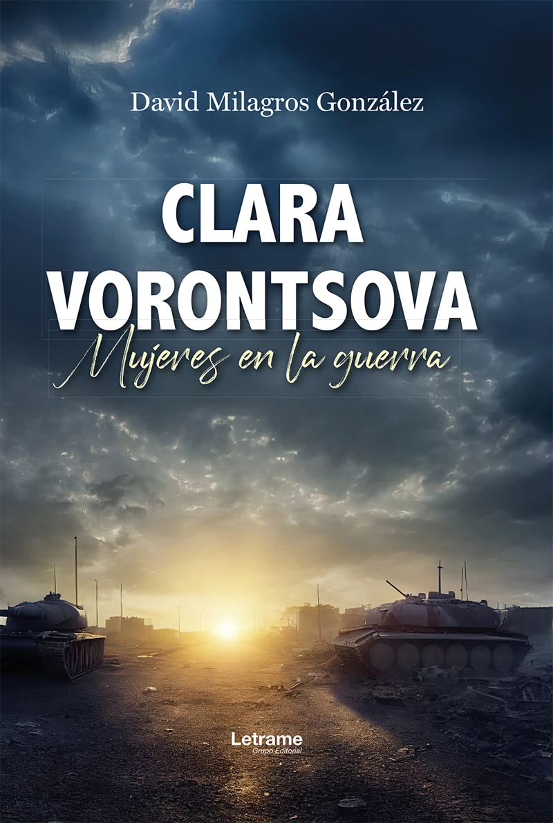 Portada: Clara Vorontsova mujeres en la guerra