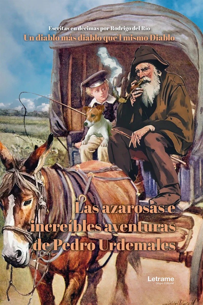 Portada: Las azarosas e increíbles aventuras de Pedro Urdemales