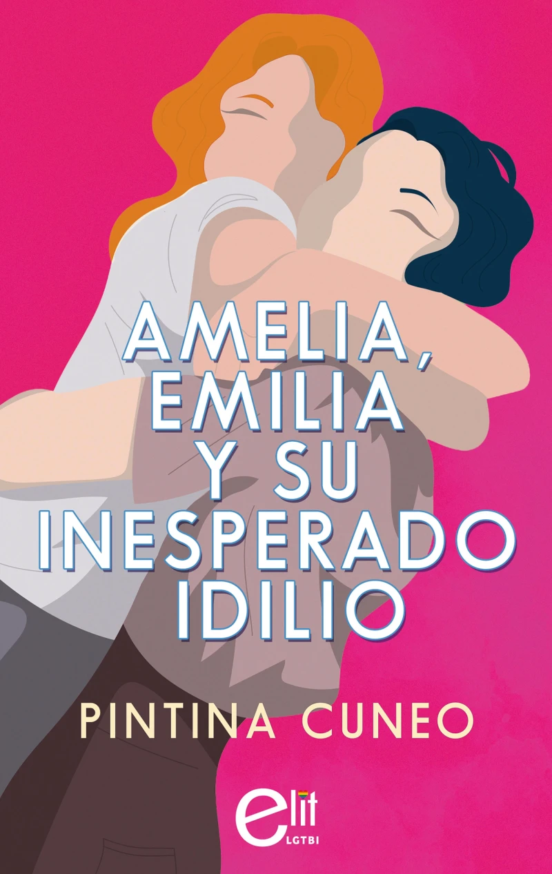 Portada: Amelia, Emilia y su inesperado idilio