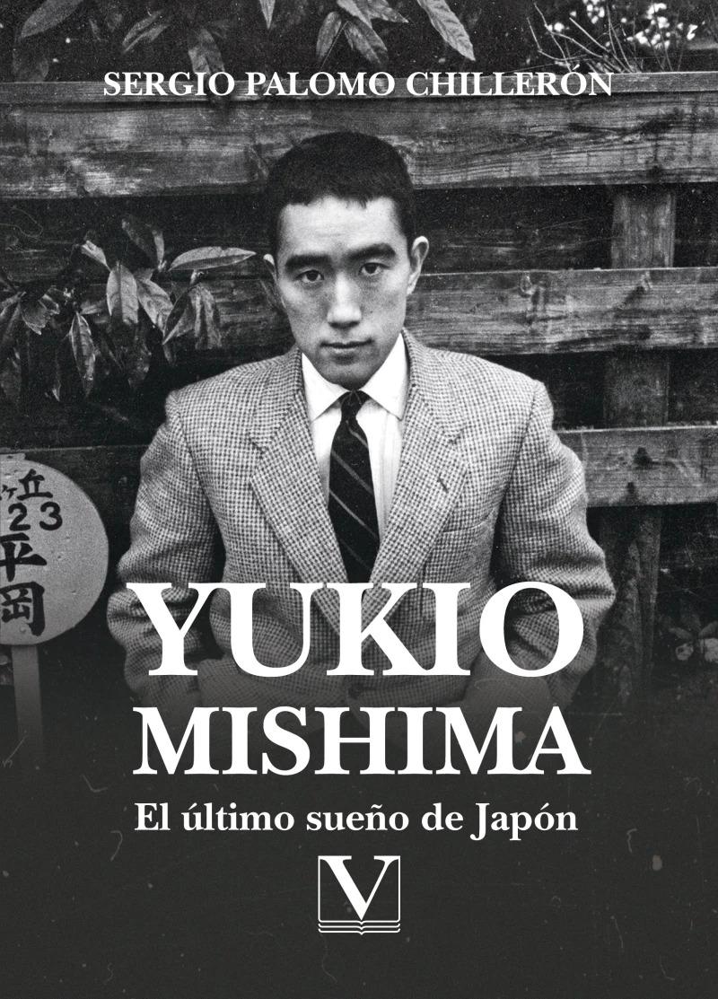 Portada: Yukio Mishima. El último sueño de Japón