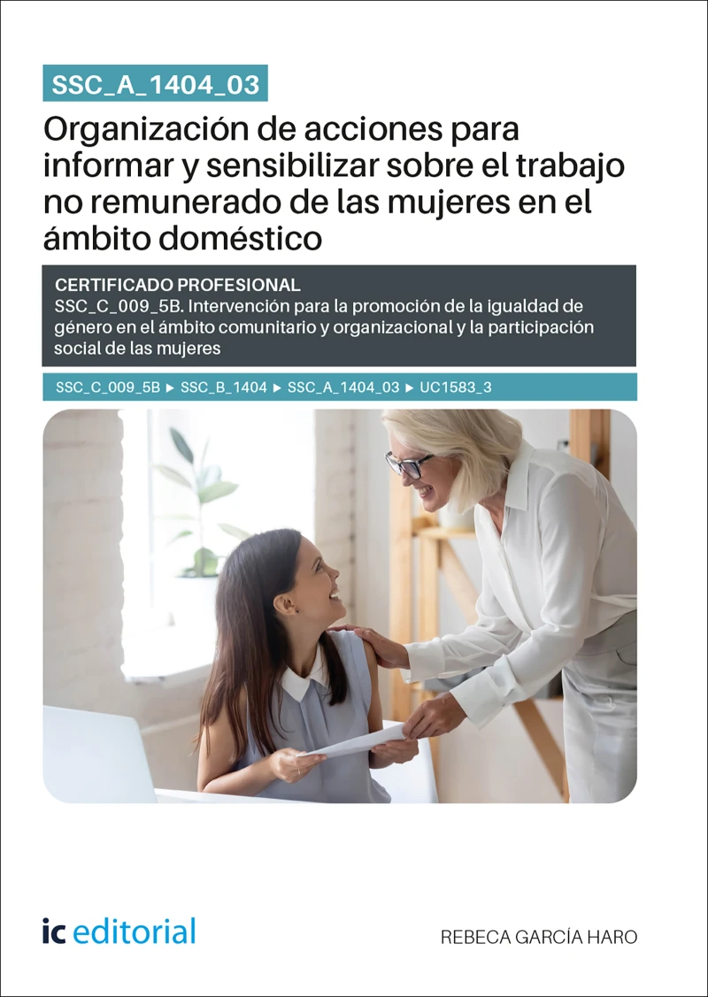 Portada: SSC_A_1404_03. Organización de acciones para informar y sensibilizar sobre el trabajo no remunerado de las mujeres en el ámbito doméstico
