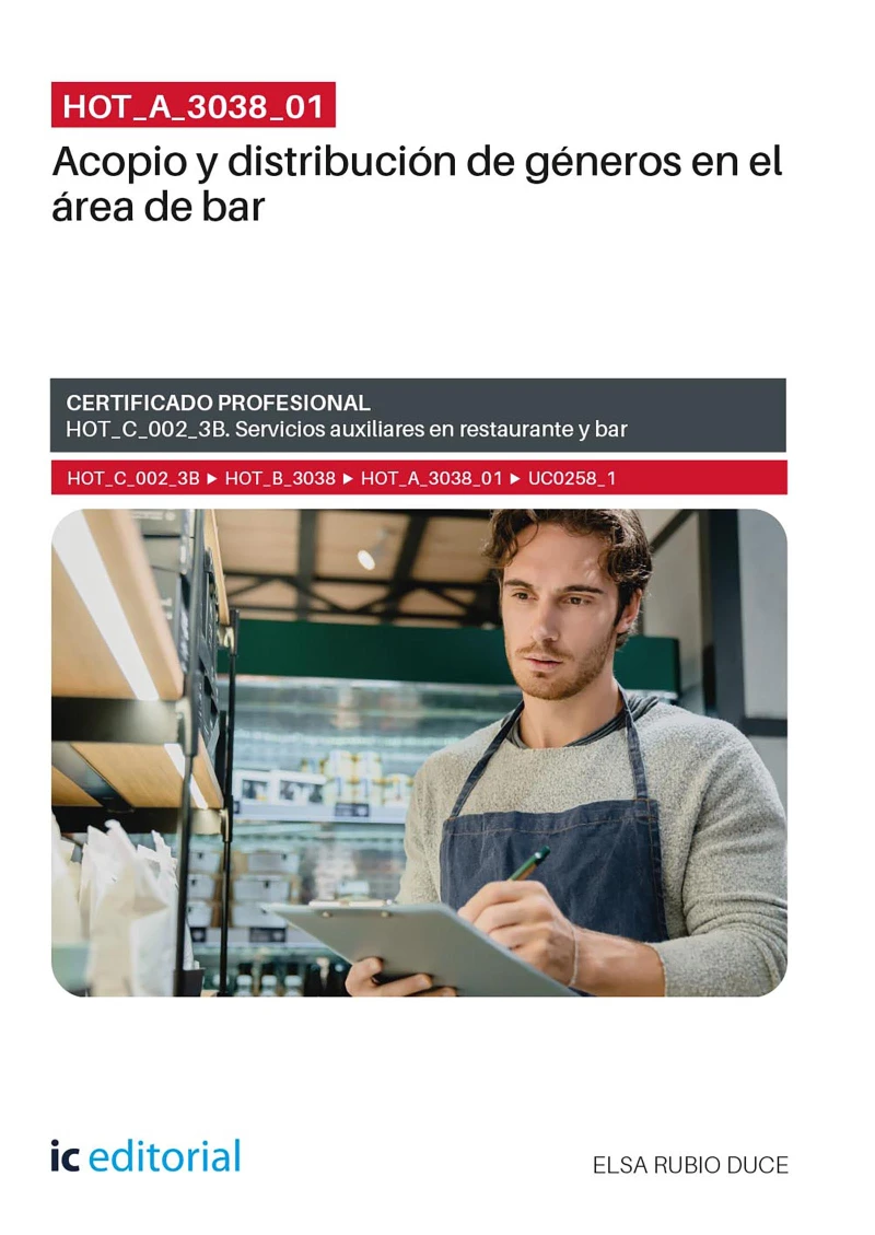 Portada: HOT_A_3038_01. Acopio y distribución de géneros en el área de bar