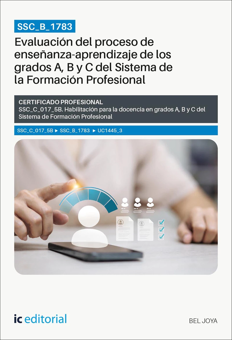 Portada: SSC_B_1783. Evaluación del proceso de enseñanza-aprendizaje de los grados A, B y C del Sistema de la Formación Profesional. SSC_C_017_5B