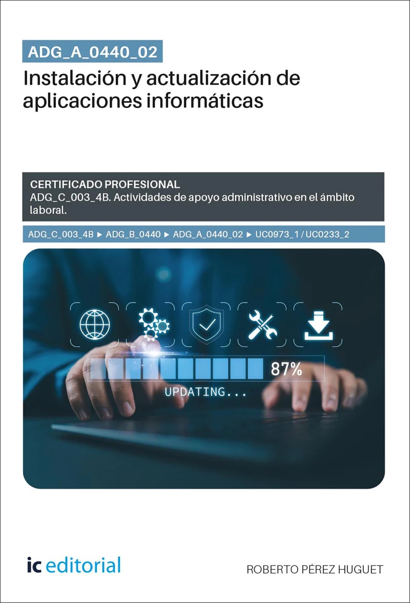 Portada: ADG_A_0440_02. Instalación y actualización de aplicaciones informáticas