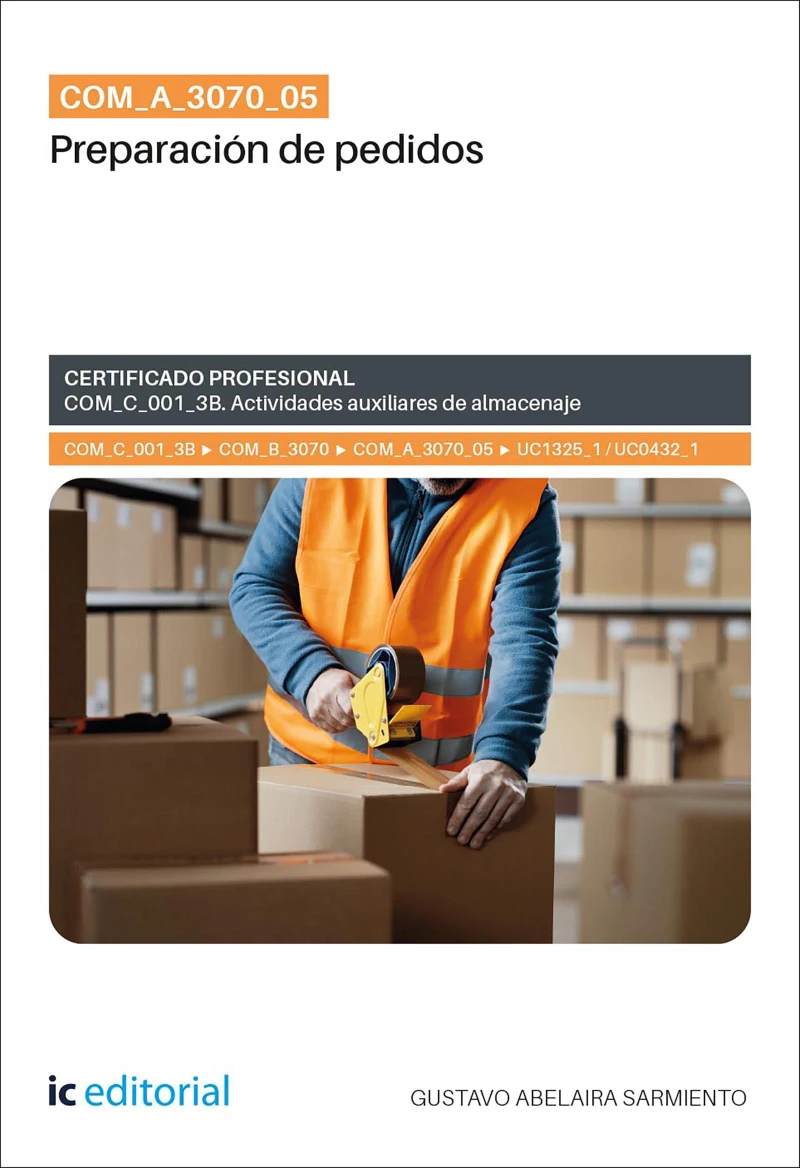 Portada: COM_A_3070_05. Preparación de pedidos. COM_C_001_3B