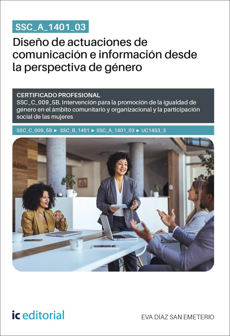 Portada: SSC_A_1401_03. Diseño de actuaciones de comunicación e información desde la perspectiva de género. SSC_C_009_5B