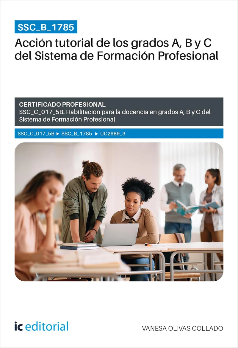 Portada: SSC_B_1785. Acción tutorial de los grados A, B y C del Sistema de Formación Profesional. SSC_C_017_5B