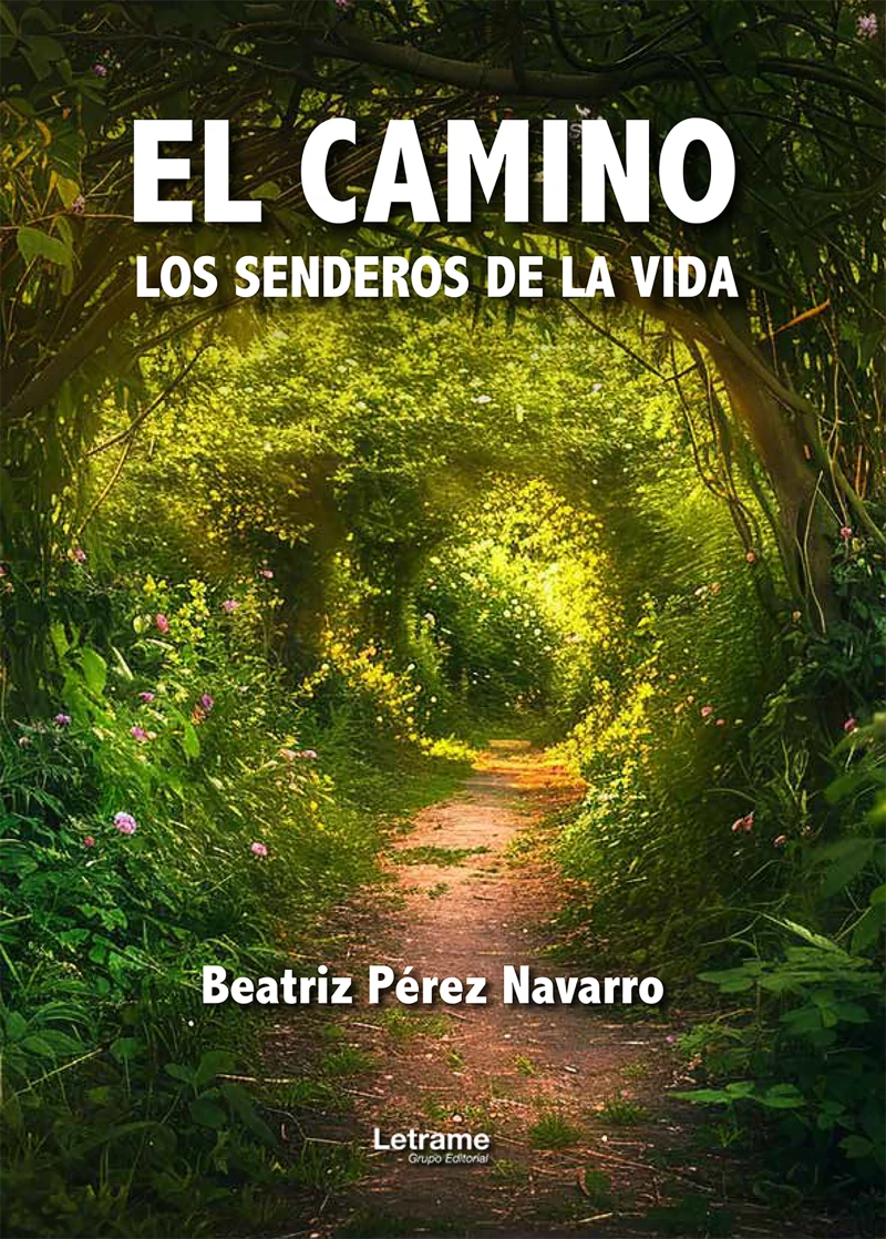 Portada: El camino. Los senderos de la vida