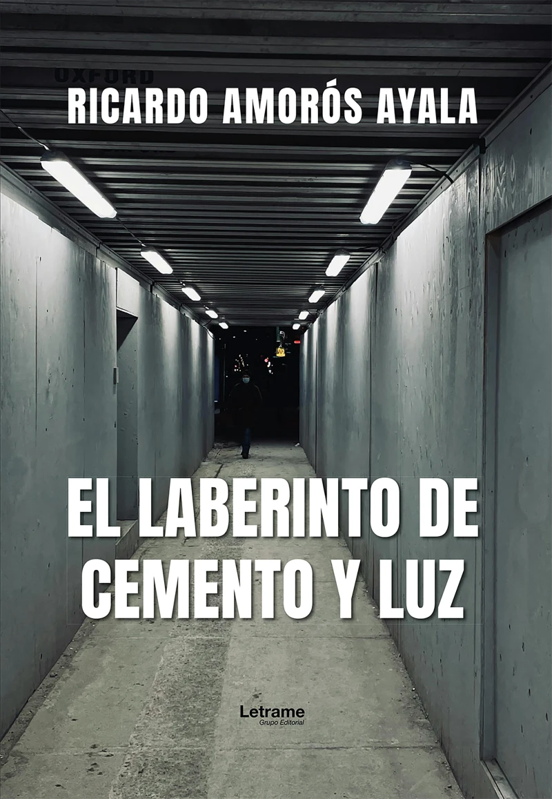 Portada: El laberinto de cemento y luz
