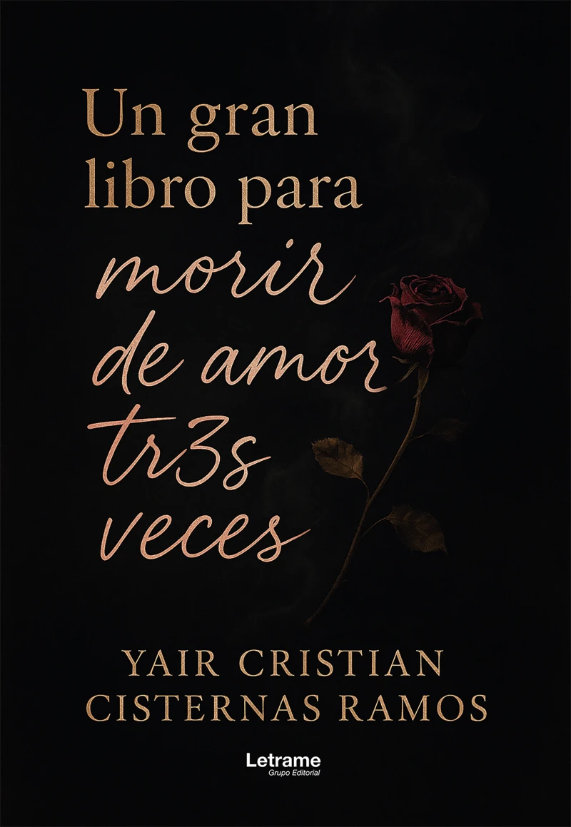 Portada: Un gran libro para morir de amor tres veces