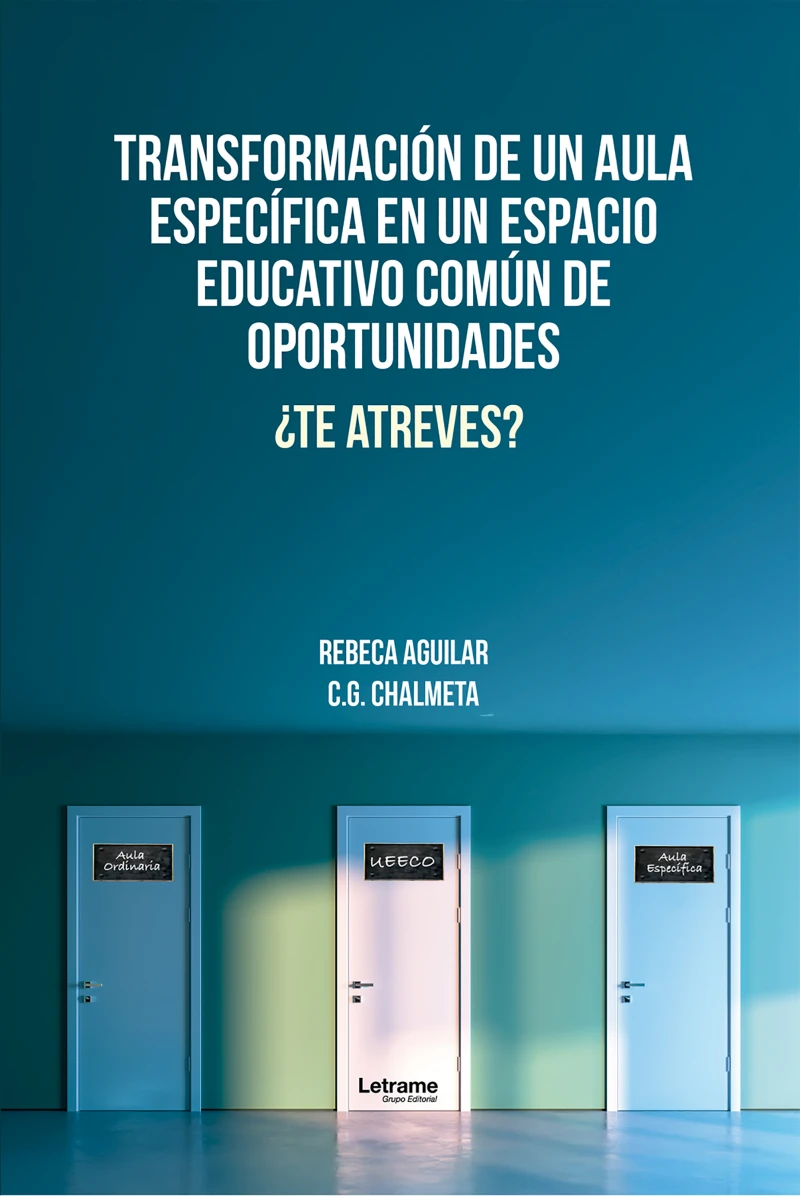 Portada: Transformación de un aula específica en un espacio educativo común de oportunidades