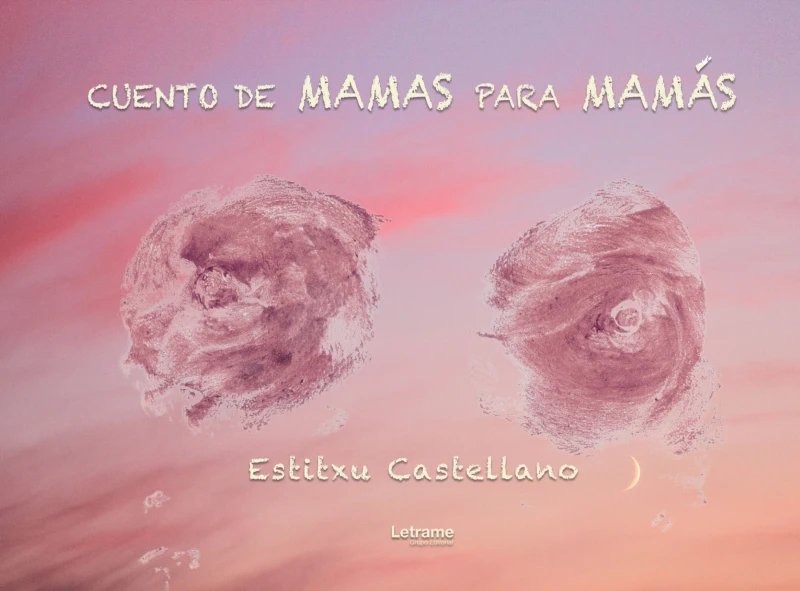 Portada: Cuento de mamas para mamás