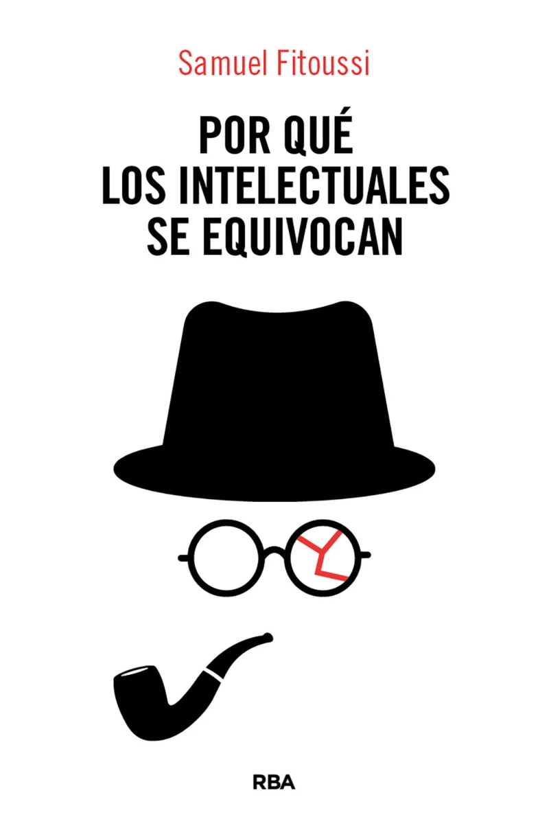 Portada: Por qué los intelectuales se equivocan