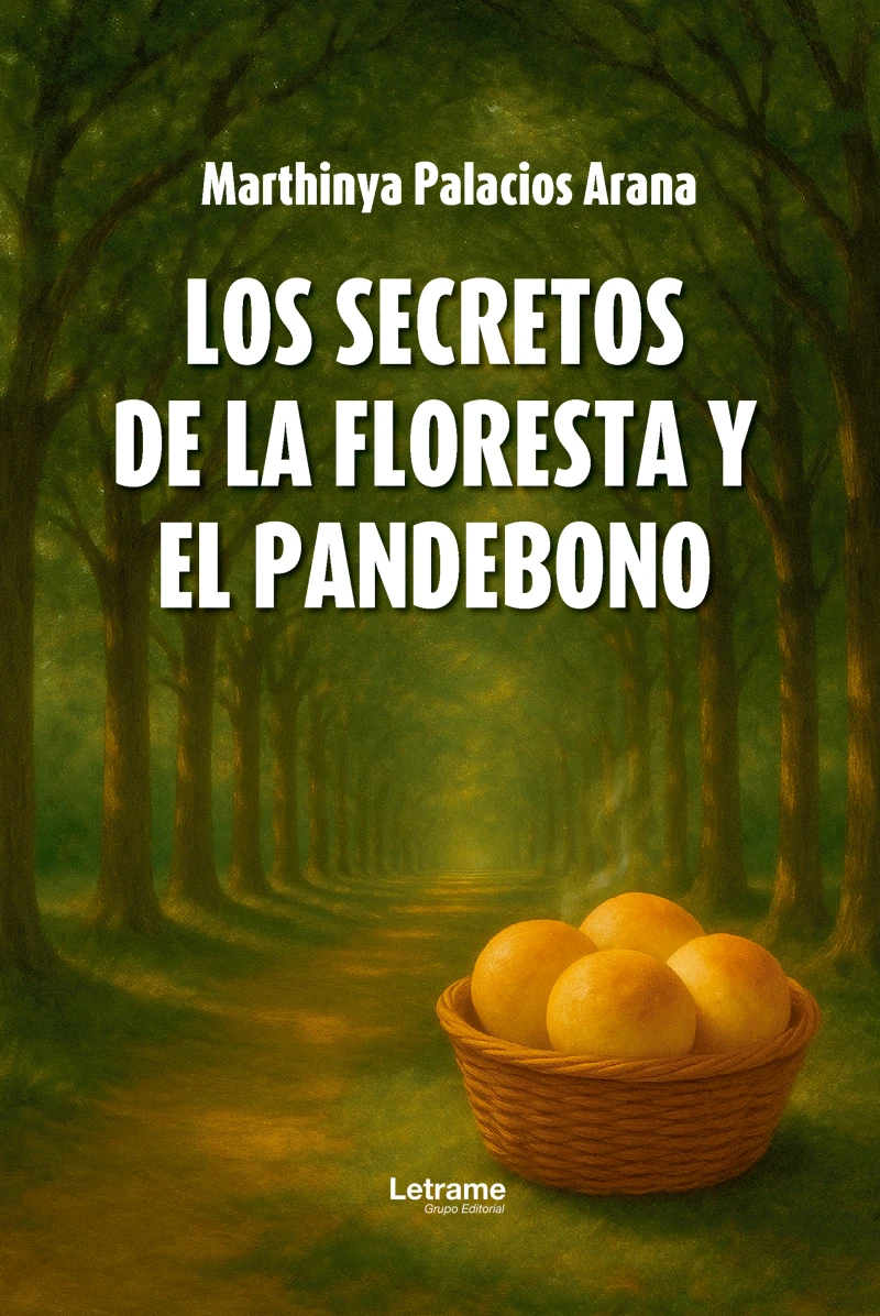 Portada: Los secretos de la floresta y el pandebono