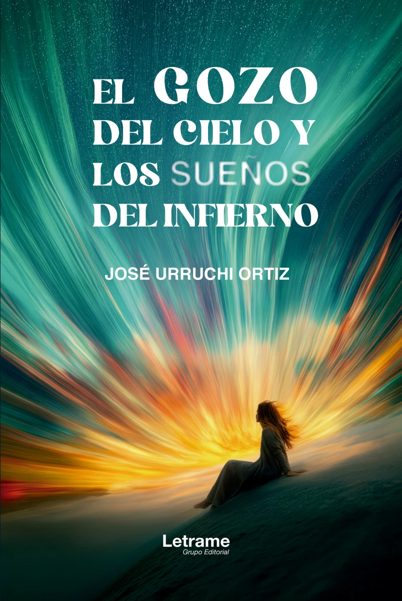 Portada: El gozo del cielo y los sueños del infierno
