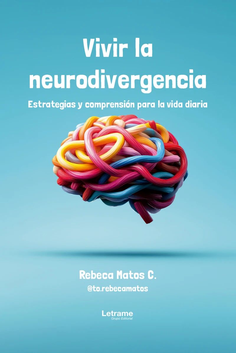 Portada: Vivir la neurodivergencia