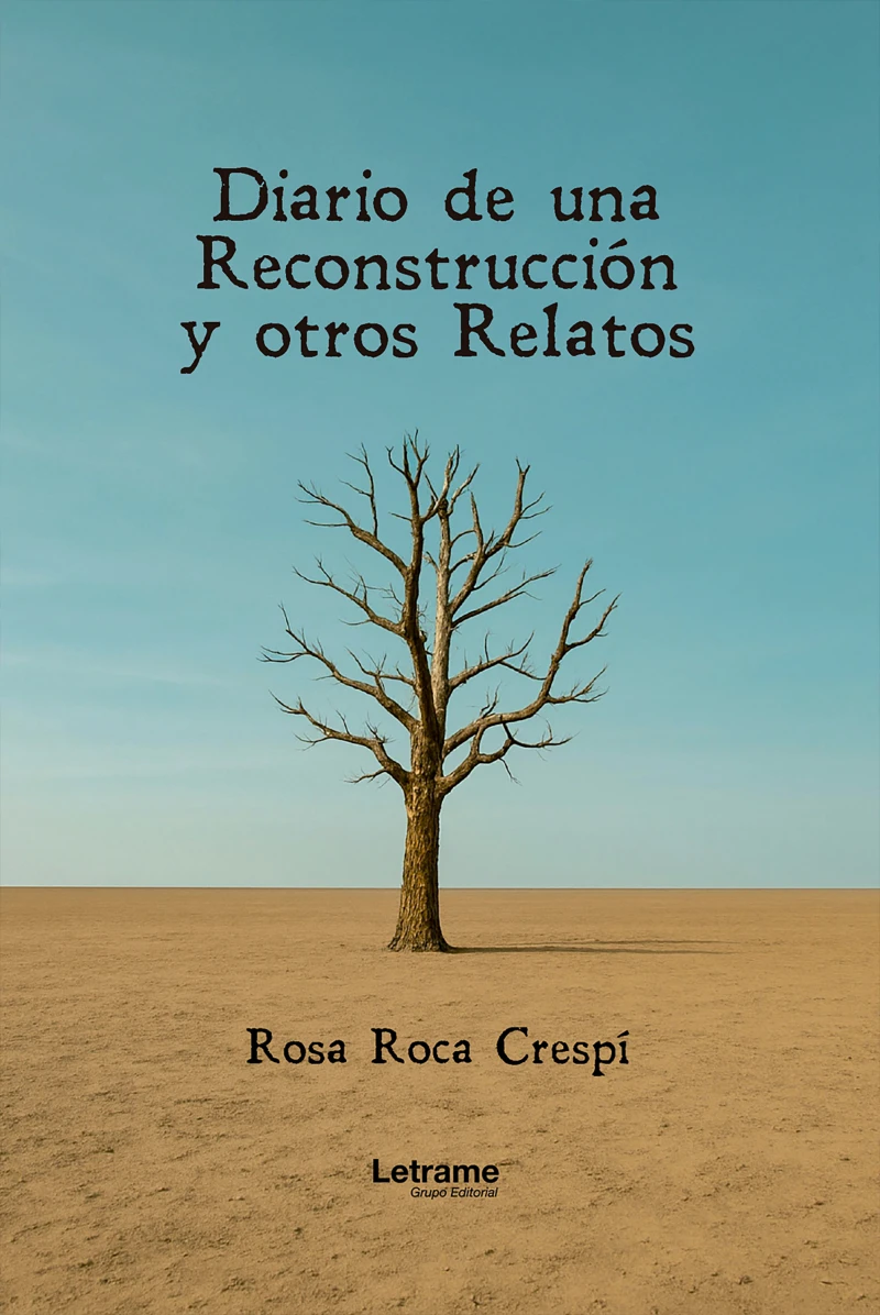Portada: Diario de una Reconstrucción y otros Relatos