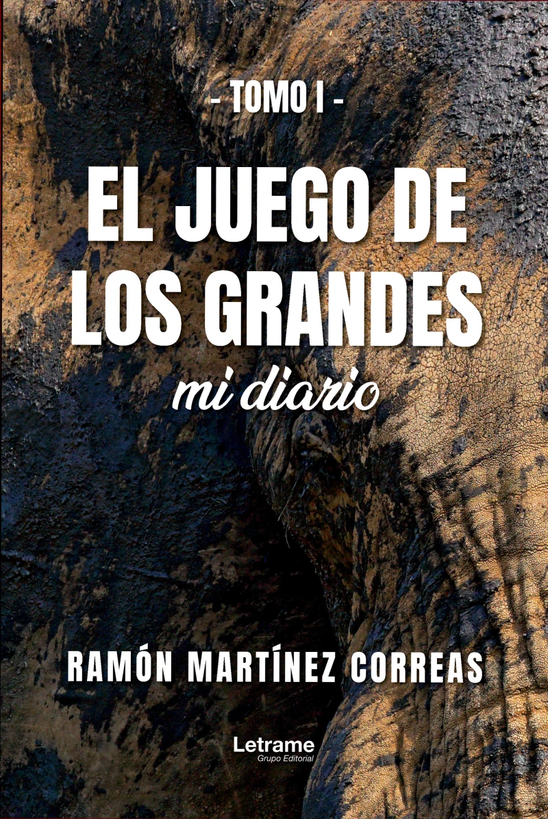 Portada: El juego de los grandes Tomo I
