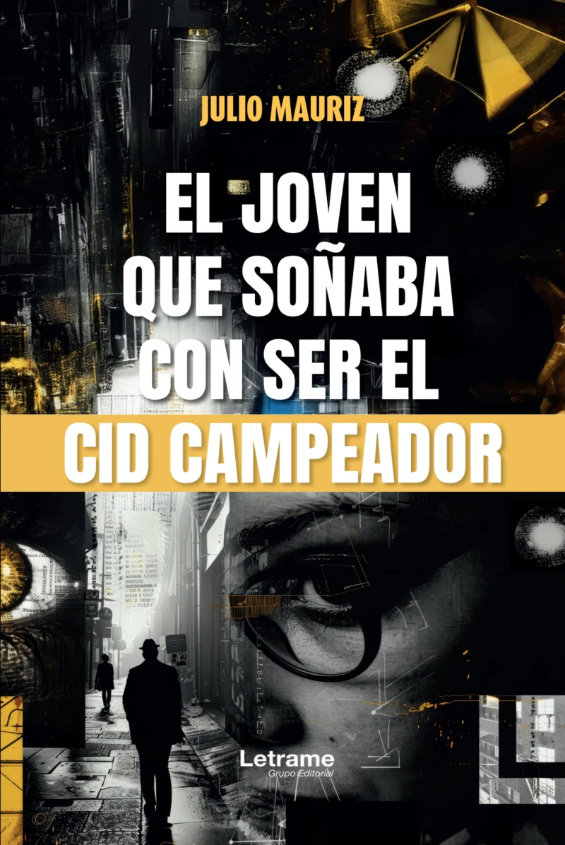 Portada: El joven que soñaba con ser el Cid Campeador