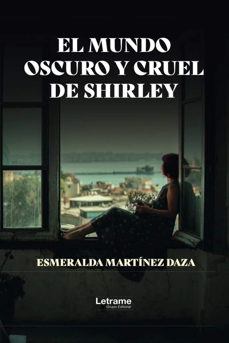 Portada: El mundo oscuro y cruel de Shirley