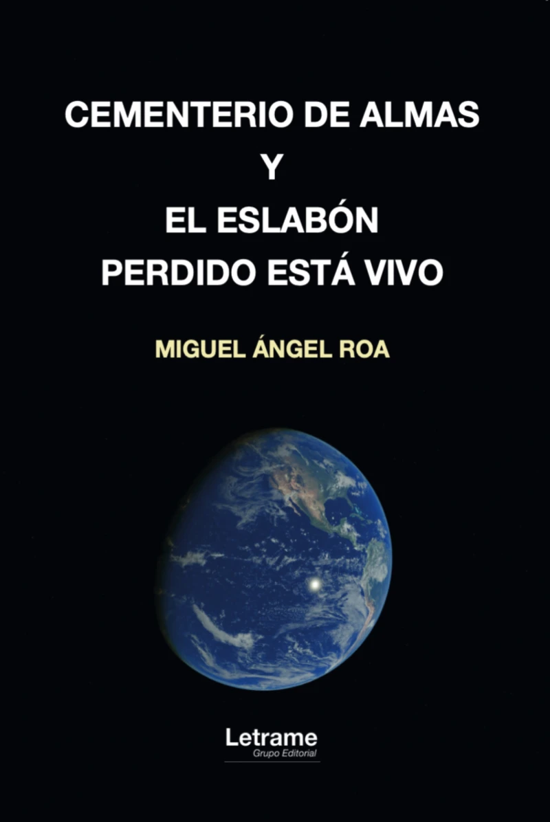 Portada: Cementerio de almas y El eslabón perdido está vivo