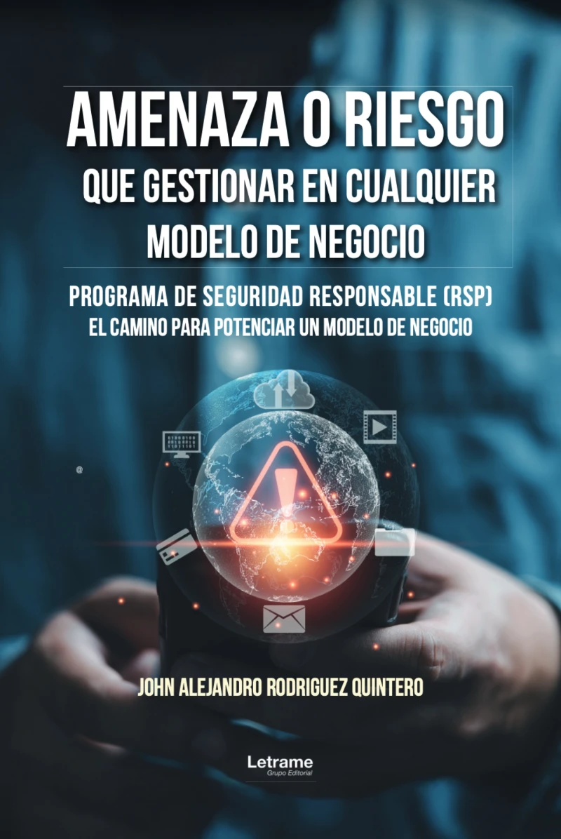 Portada: Amenaza o riesgo que gestionar en cualquier modelo de negocio