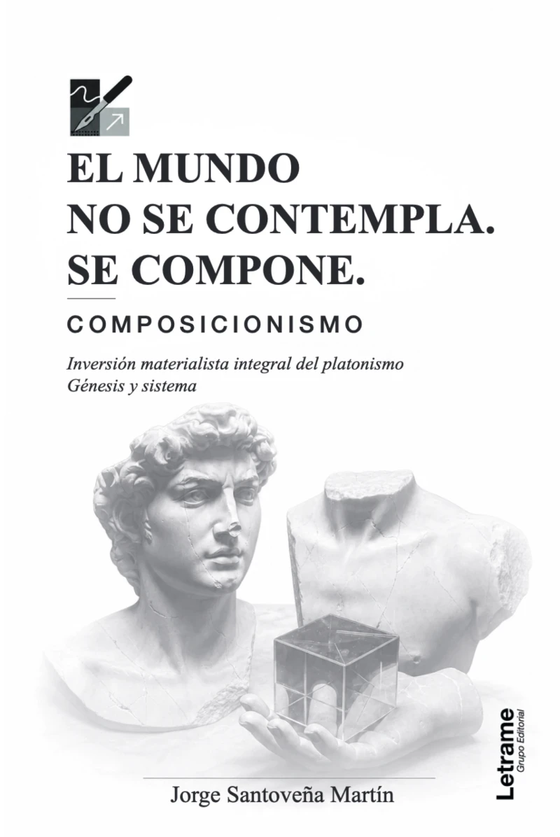 Portada: El mundo no se contempla. Se compone.