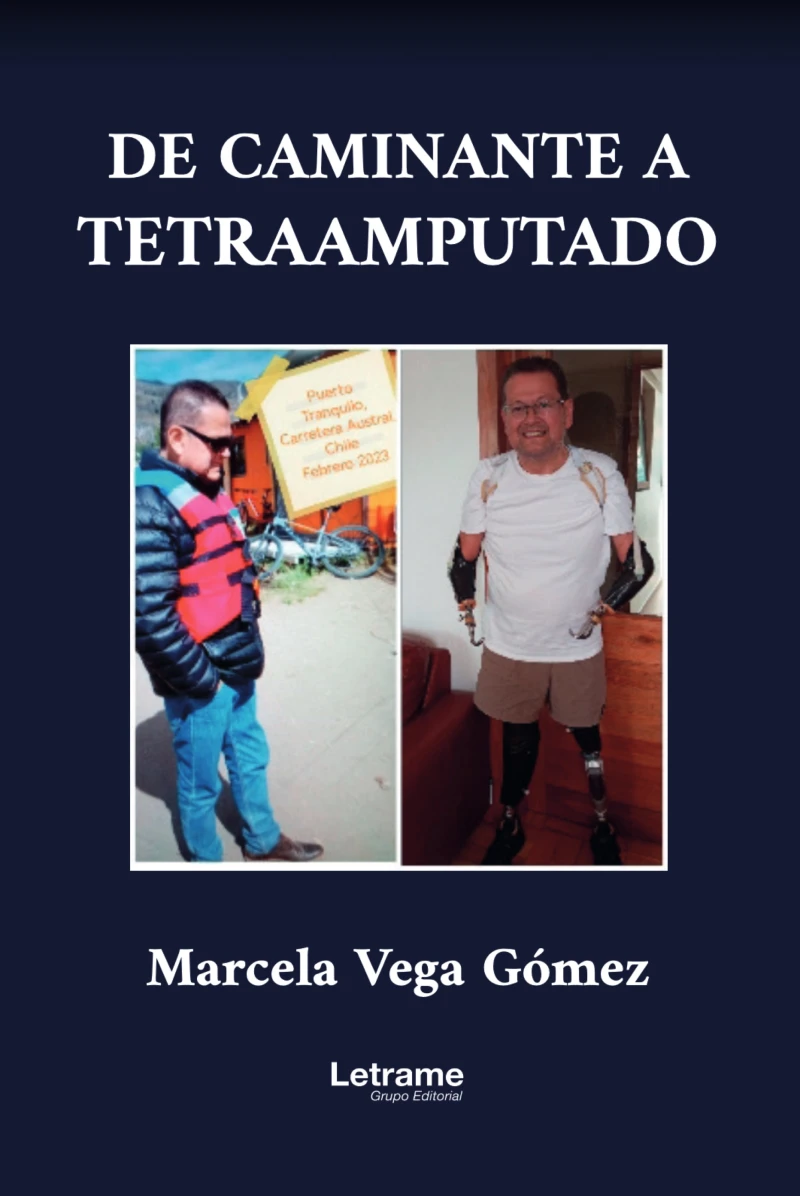 Portada: De caminante a tetraamputado