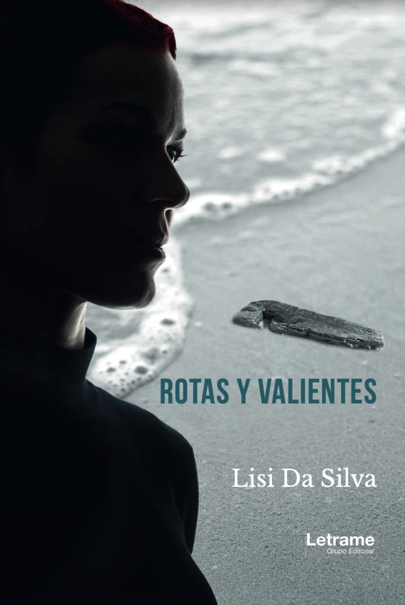 Portada: Rotas y valientes