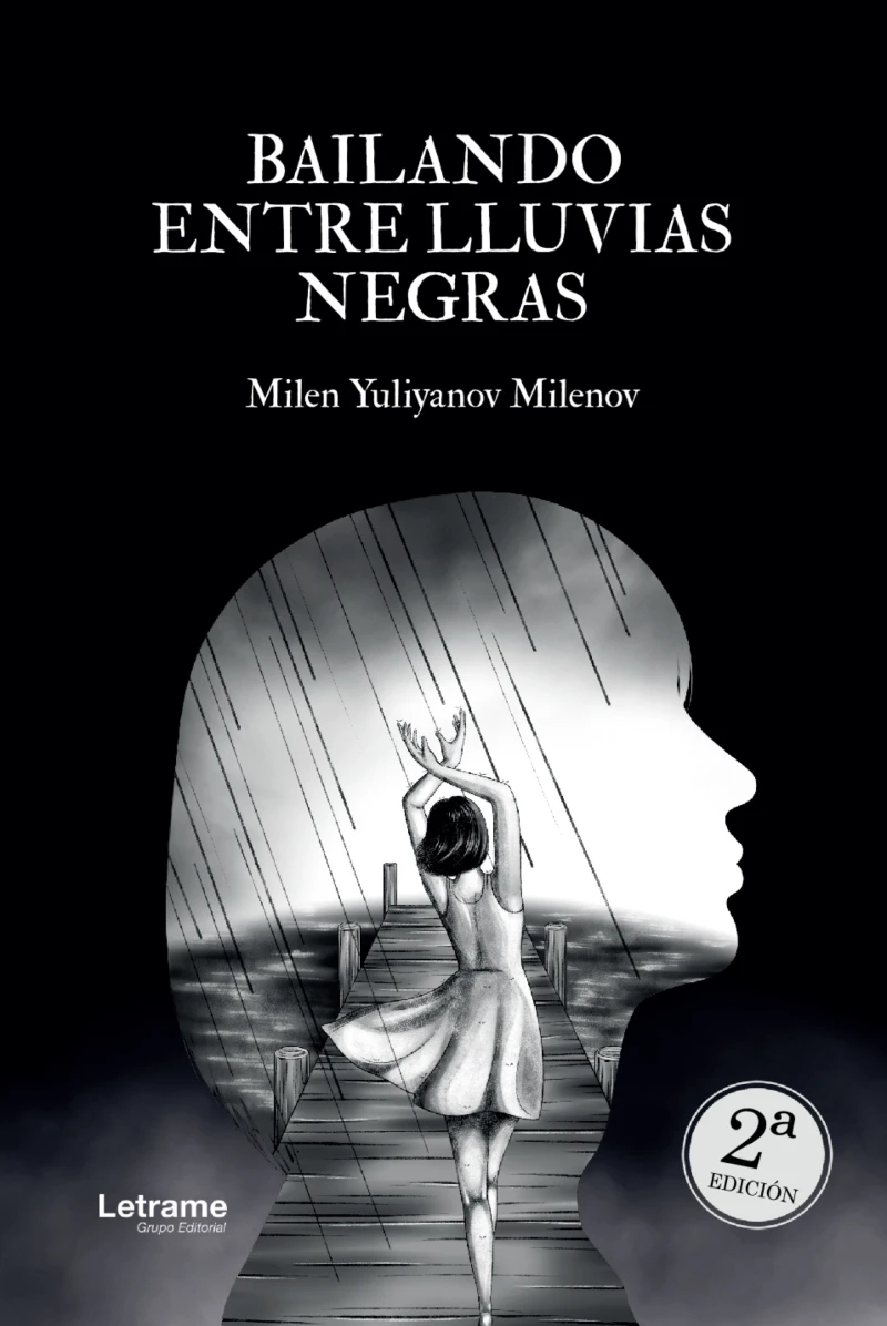Portada: Bailando entre lluvias negras
