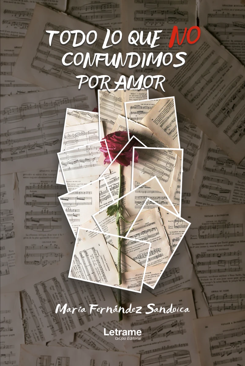 Portada: Todo lo que no confundimos por amor