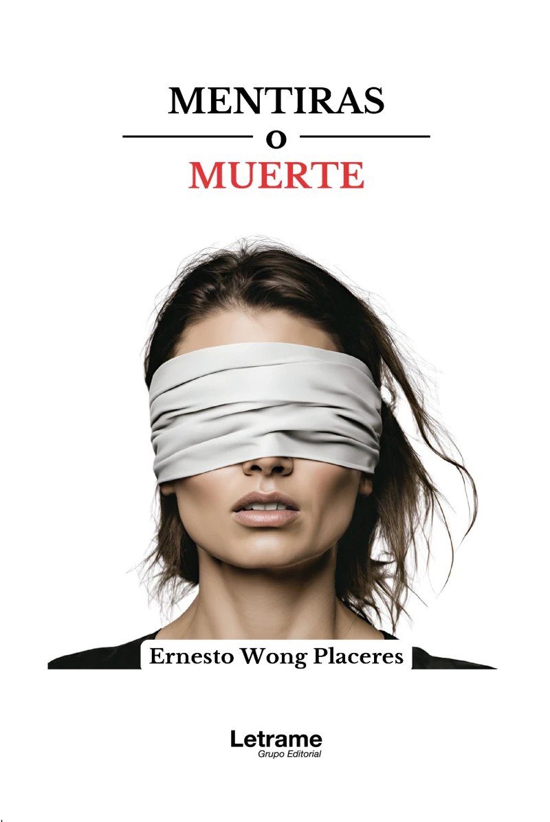 Portada: Mentiras o muerte