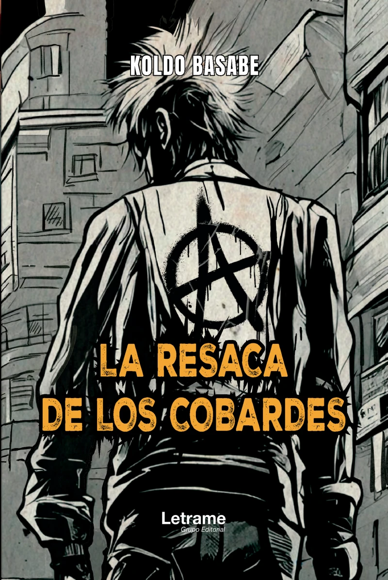 Portada: La resaca de los cobardes