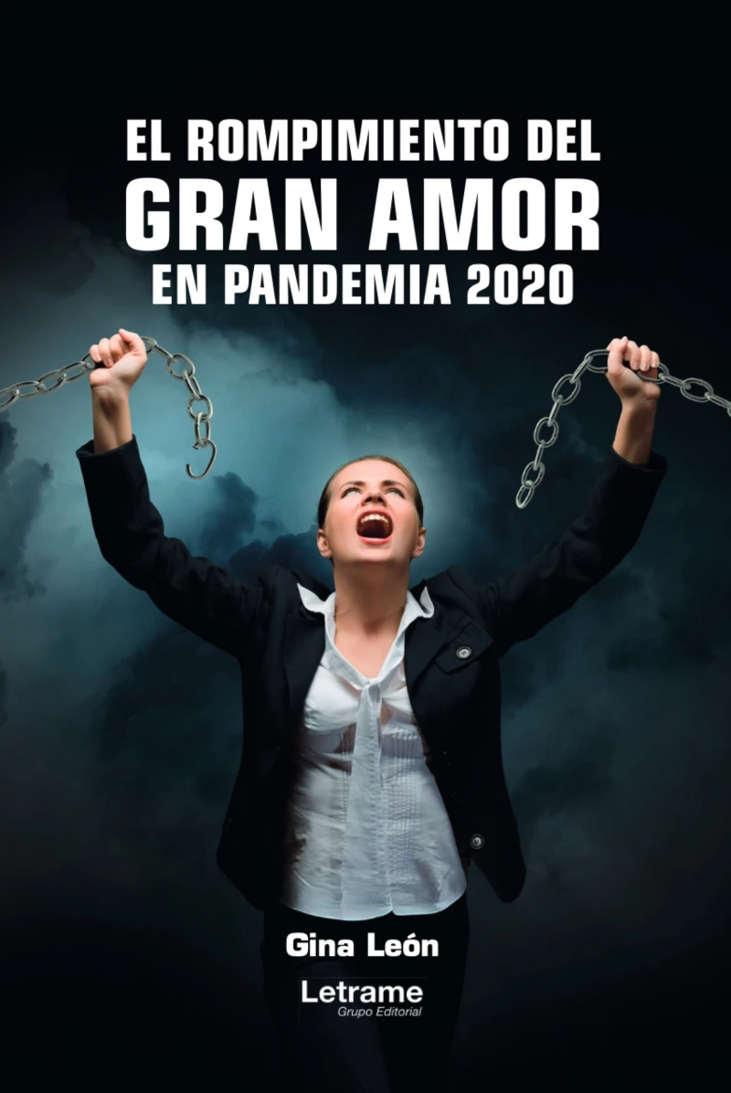 Portada: El rompimiento del gran amor en pandemia 2020