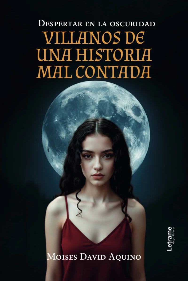 Portada: Villanos de una historia mal contada