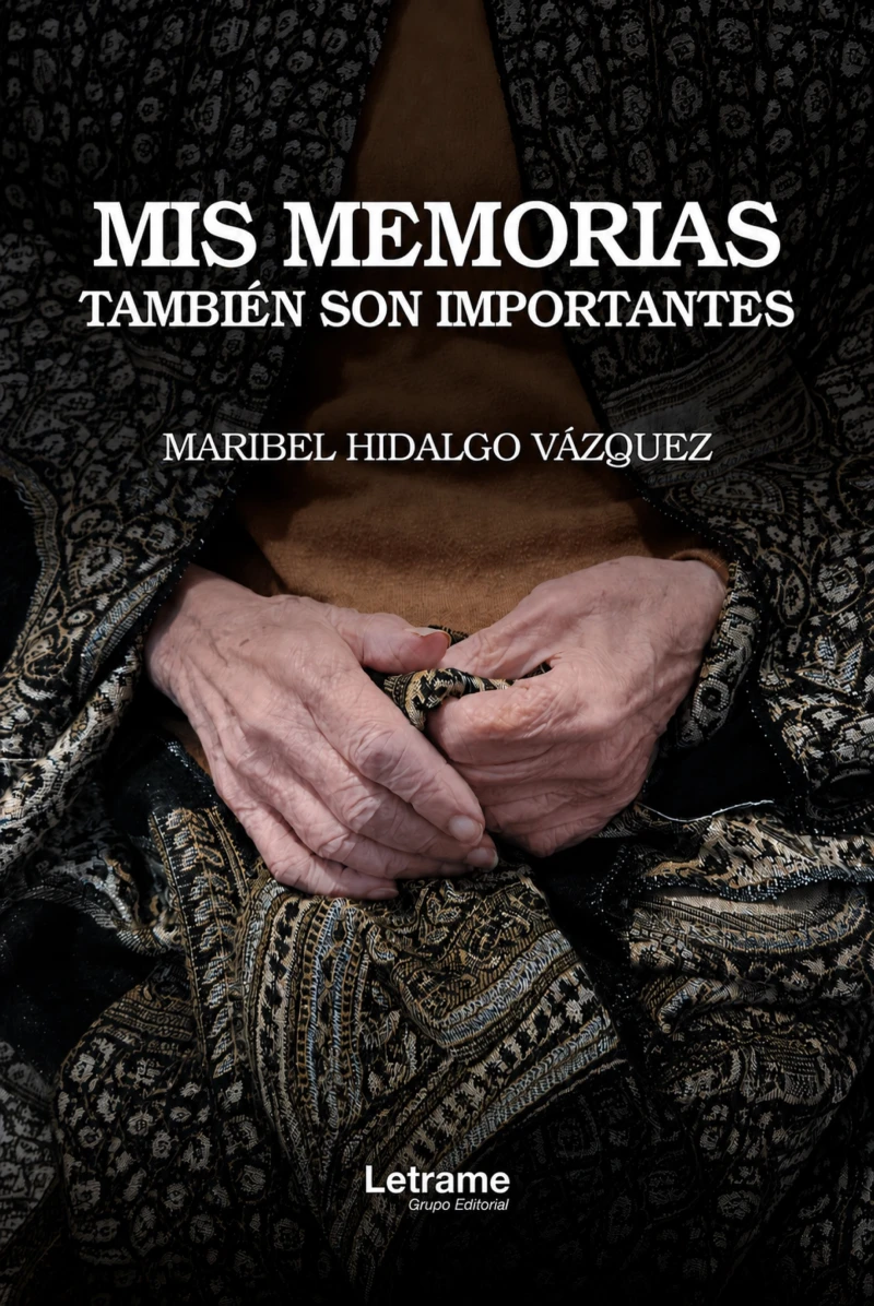 Portada: Mis memorias también son importantes