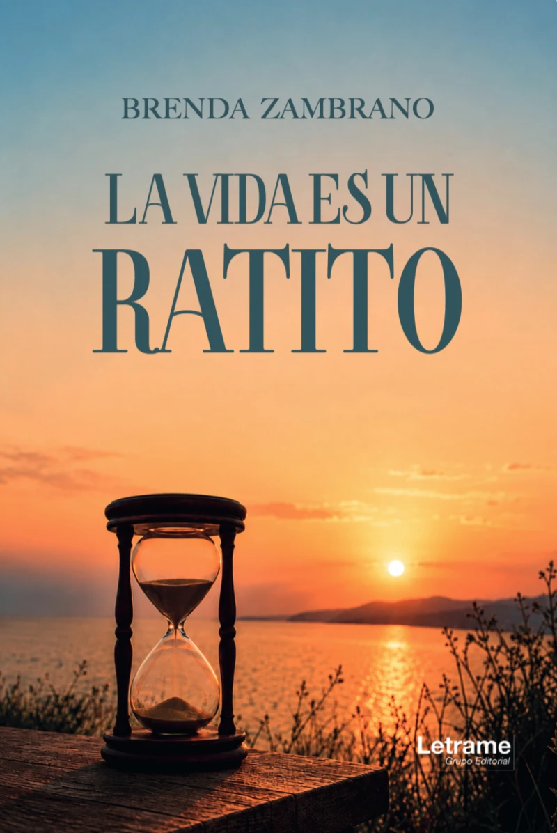Portada: La vida es un ratito