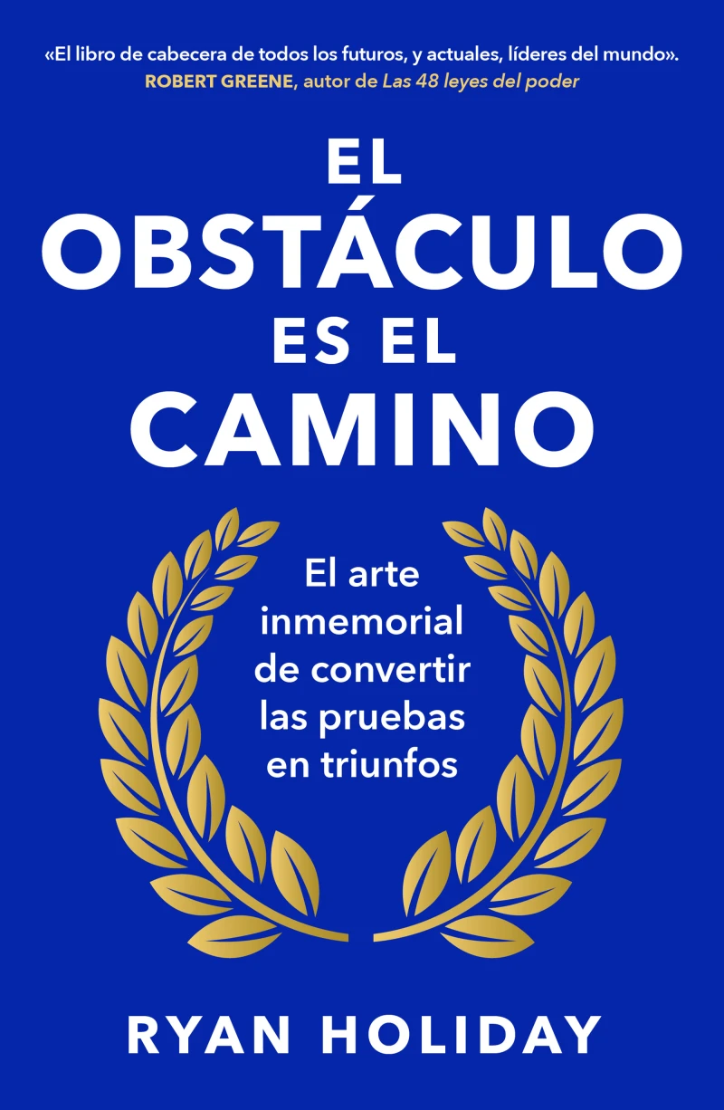 Portada: El obstáculo es el camino