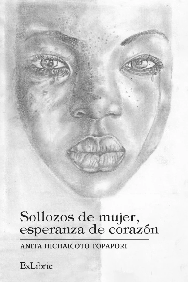 Portada: Sollozos de mujer, esperanza de corazón