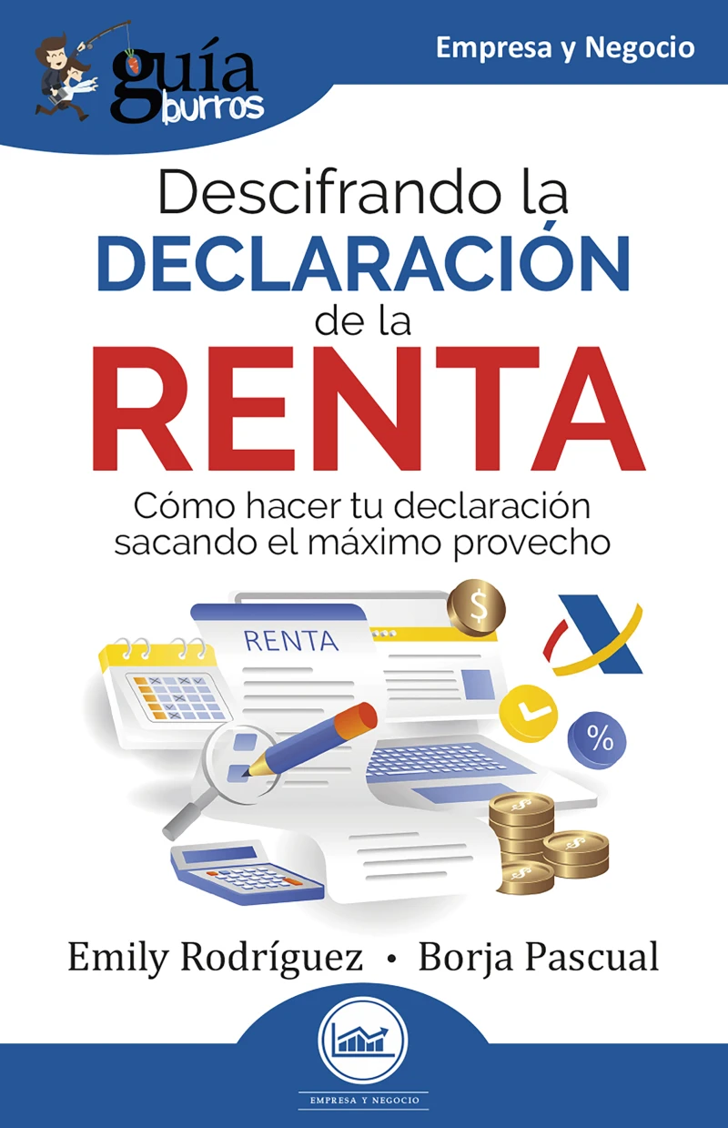 Portada: GuíaBurros: Descifrando la declaración de la Renta