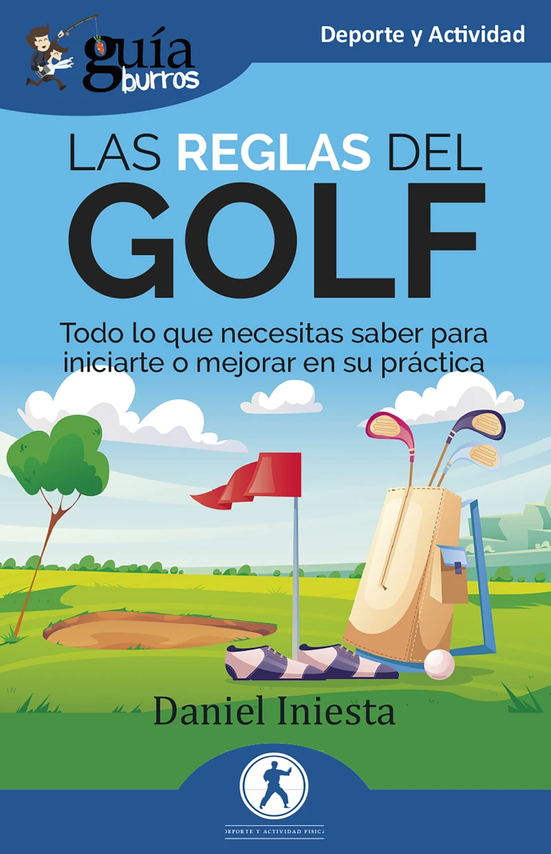 Portada: GuíaBurros: Las reglas del Golf