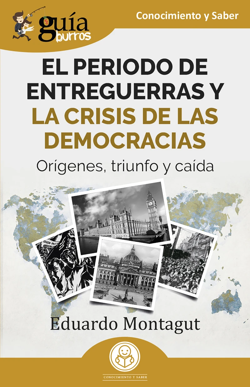 Portada: GuíaBurrros: El periodo de Entreguerras y  las crisis de las democracias