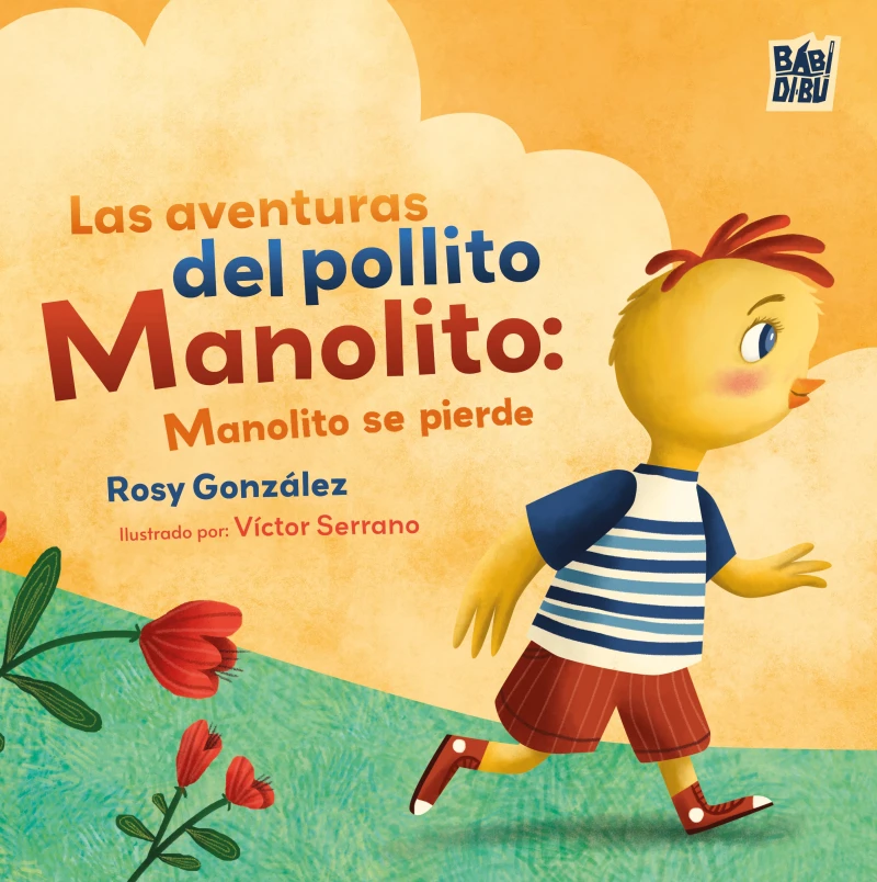 Portada: Las aventuras del pollito Manolito