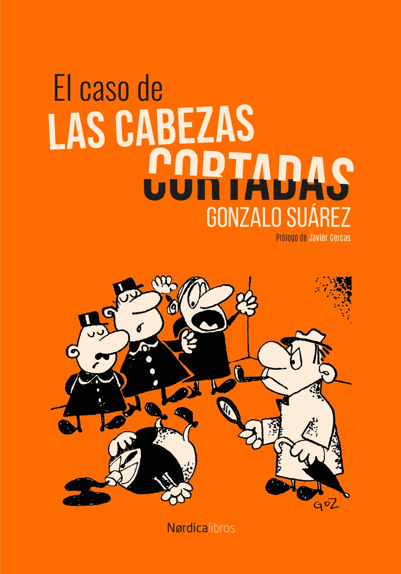 Portada: El caso de las cabezas cortadas