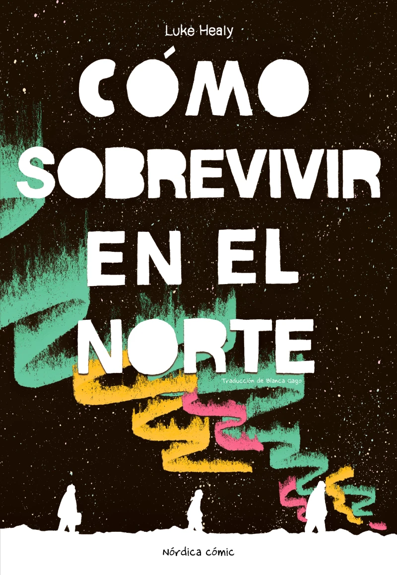Portada: Cómo sobrevivir en el Norte